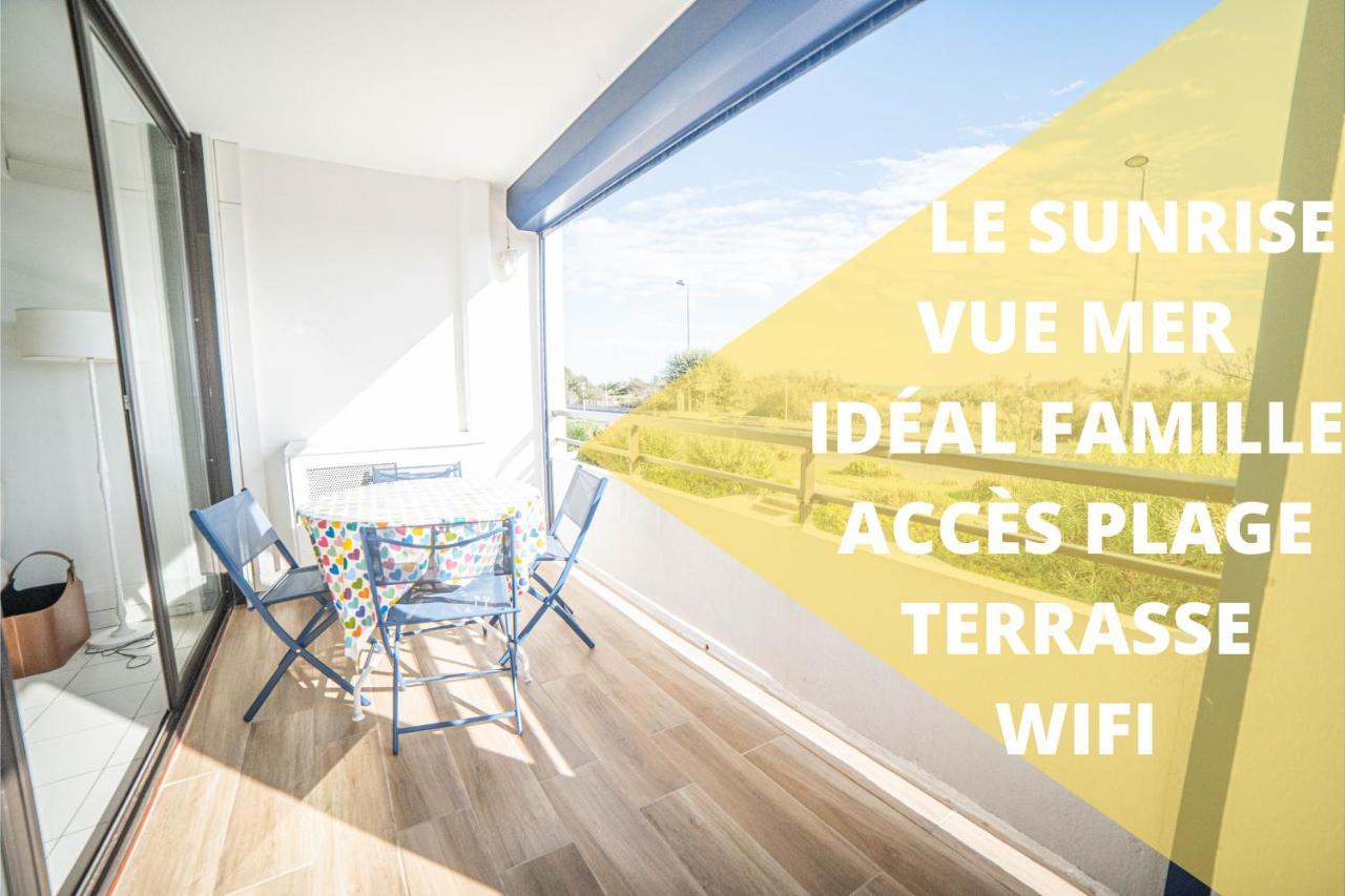 Le Sunrise Vue Mer Acces Plage- Spacieux-2 Terrasses-Wifi - Confort -Top Pros Servicesconciergerielagrandemotte La Grande Motte Ngoại thất bức ảnh